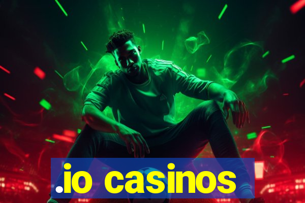 .io casinos